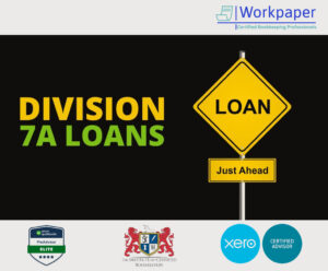 Division 7A Explained – A Guide for Business Owners and Accountants